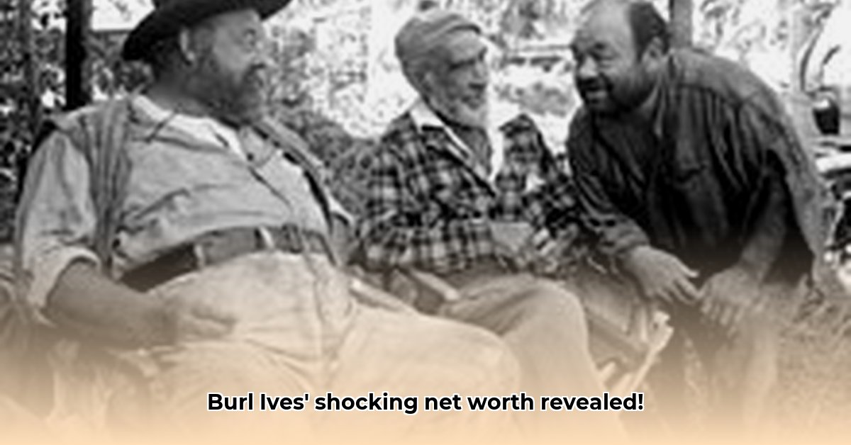 burl-ives-net-worth-at-death